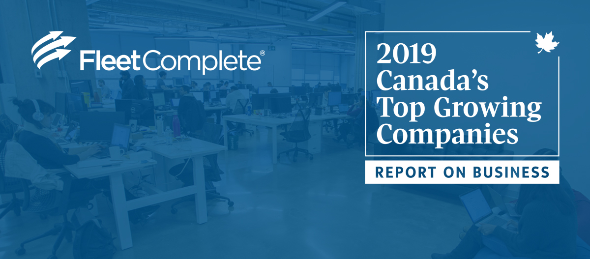 Fleet Complete Banner Canada's Top Growing Companies.